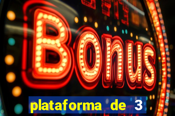 plataforma de 3 reais jogo
